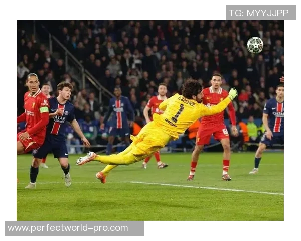 足总杯精彩对决利物浦逆转巴黎圣日耳曼补时绝杀引爆全场热情