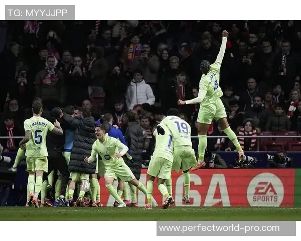 足总杯经典对决皇马惊险逆转马竞四大进球瞬间引爆全场激情